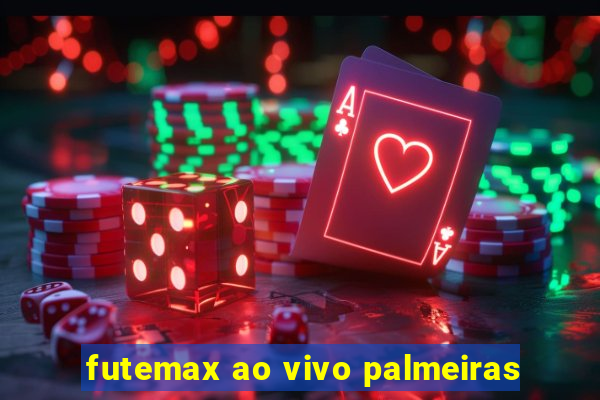 futemax ao vivo palmeiras